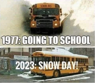 Top image says snow day in 1973 with a school bus driving through a snowstorm.  Below image is captioned snow day in 2023 and there is a school bus parked with little to no snow on the ground.